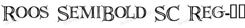 Roos SemiBold SC Reg字体转换